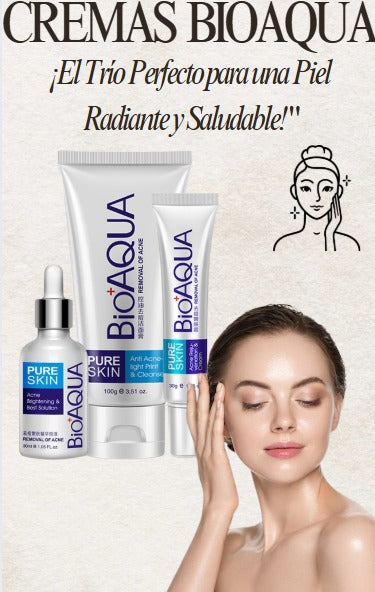 CREMAS BIOAQUA¡El Trío Perfecto para una Piel Radiante y Saludable!